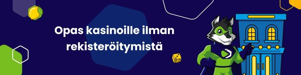 Nettikasino Ilman Rekisteröintiä Käytännön Opas ja Vinkit